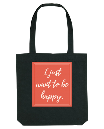 i just want to be happy7 Black
