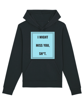 i might miss you shit2 Black