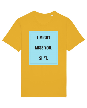i might miss you shit2 Spectra Yellow