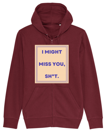 i might miss you shit3 Burgundy