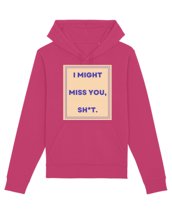 i might miss you shit3 Raspberry