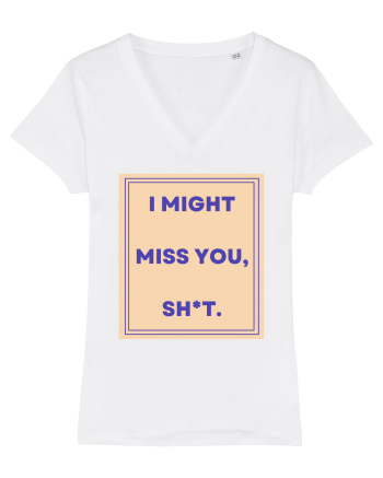 i might miss you shit3 White