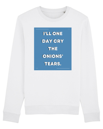 i ll one day cry the onions tears3 White