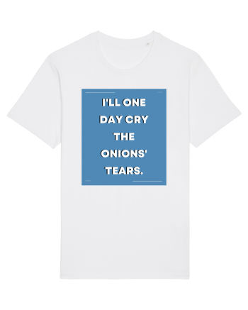 i ll one day cry the onions tears3 White