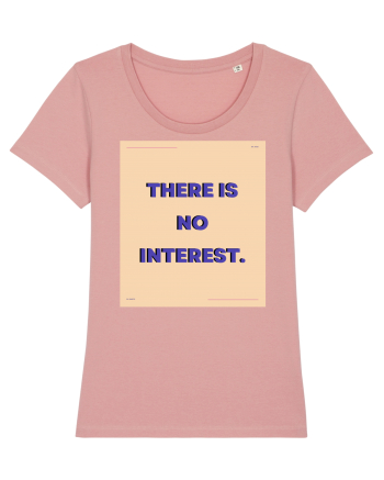 there is no interest2 Canyon Pink