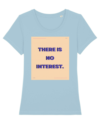 there is no interest2 Sky Blue