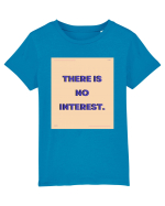 there is no interest2 Tricou mânecă scurtă  Copii Mini Creator