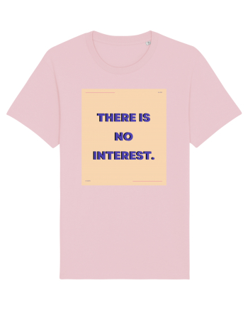 there is no interest2 Cotton Pink