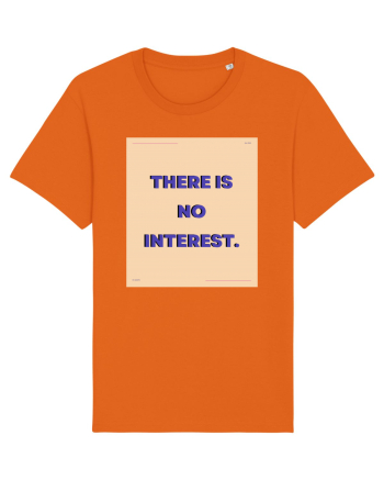 there is no interest2 Bright Orange