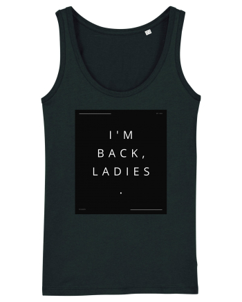 i m back ladies2 Black