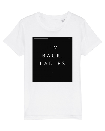 i m back ladies2 White