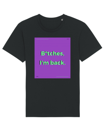 bitches i m back2 Black