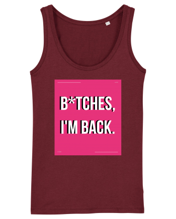 bitches i m back3 Burgundy