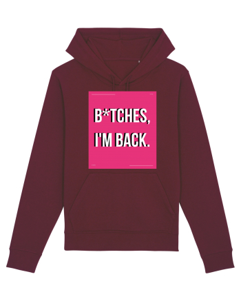 bitches i m back3 Burgundy