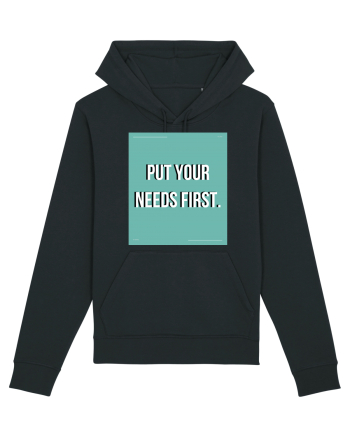 put your needs first2 Black