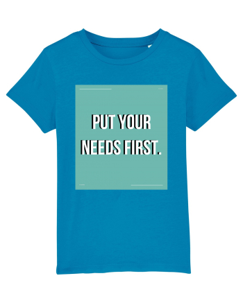 put your needs first2 Azur