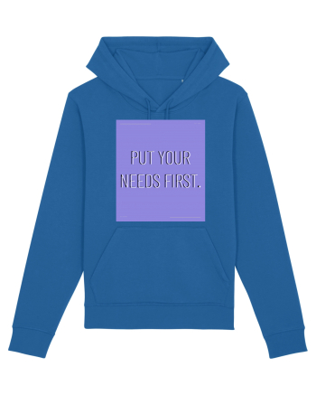 put your needs first3 Royal Blue