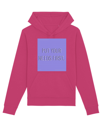 put your needs first3 Raspberry