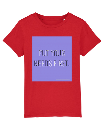 put your needs first3 Red