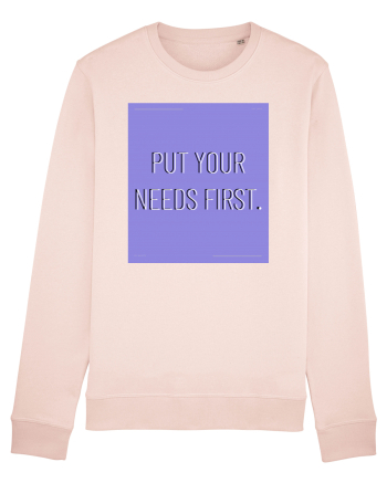 put your needs first3 Candy Pink