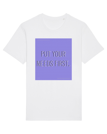 put your needs first3 White