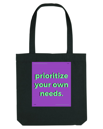 prioritize your own needs Black