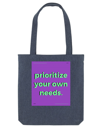 prioritize your own needs Midnight Blue