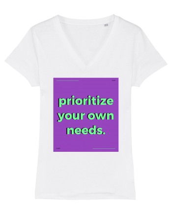 prioritize your own needs White