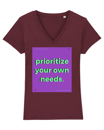 prioritize your own needs Burgundy