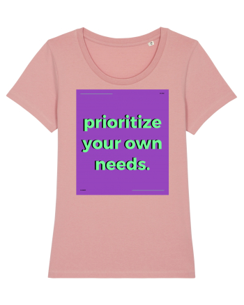 prioritize your own needs Canyon Pink