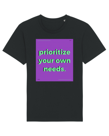 prioritize your own needs Black