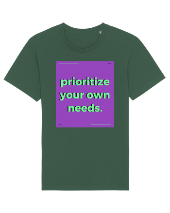 prioritize your own needs Bottle Green