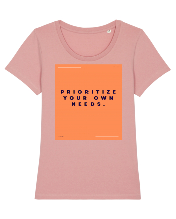 prioritize your own needs2 Canyon Pink