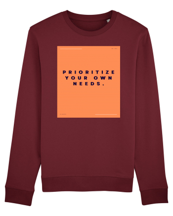 prioritize your own needs2 Burgundy