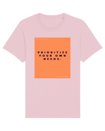 prioritize your own needs2 Cotton Pink