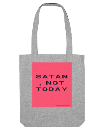 satan not today3 Heather Grey