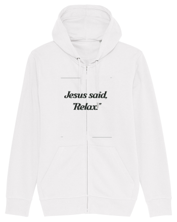 jesus said relax2 White