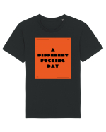 a different fucking day4 Tricou mânecă scurtă Unisex Rocker