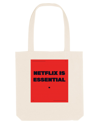 netflix is essential2 Natural