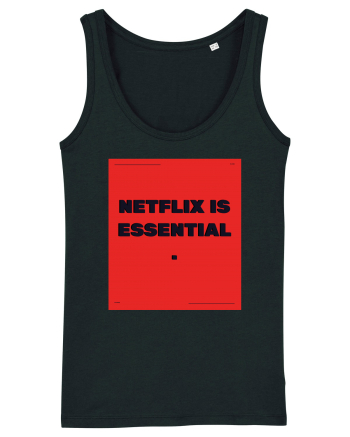 netflix is essential2 Black