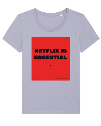 netflix is essential2 Lavender