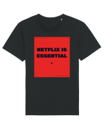 netflix is essential2 Tricou mânecă scurtă Unisex Rocker
