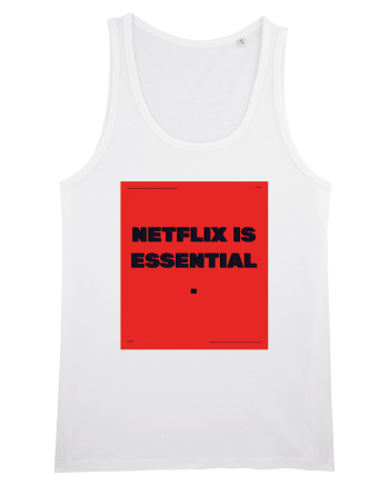 netflix is essential2 White