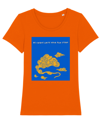 be unique write your own story3 Bright Orange