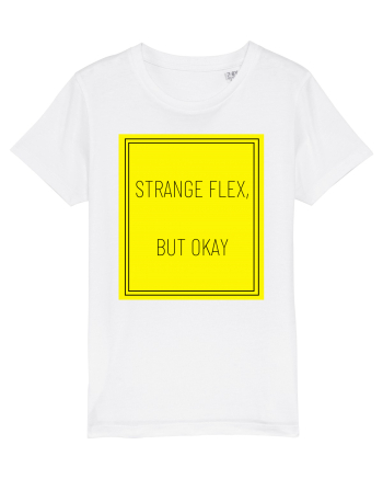 strange flex but okay7 White