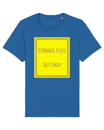 strange flex but okay7 Royal Blue