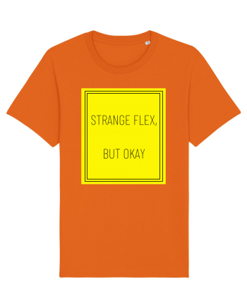 strange flex but okay7 Bright Orange