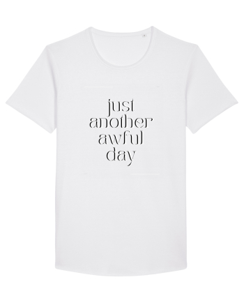 just another awful day White