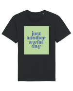 just another awful day2 Tricou mânecă scurtă Unisex Rocker