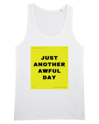 just another awful day3 White